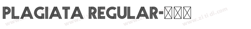Plagiata Regular字体转换